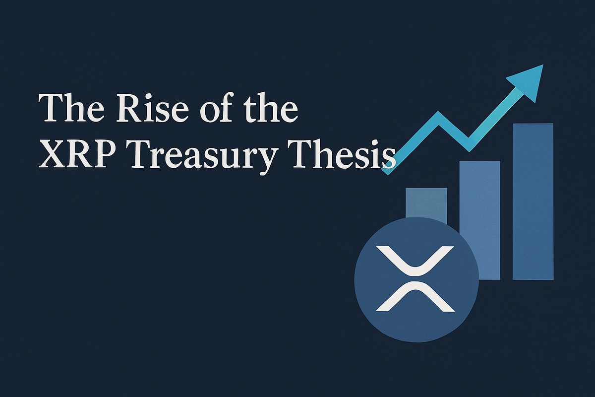 The Rise of the XRP Treasury Thesis