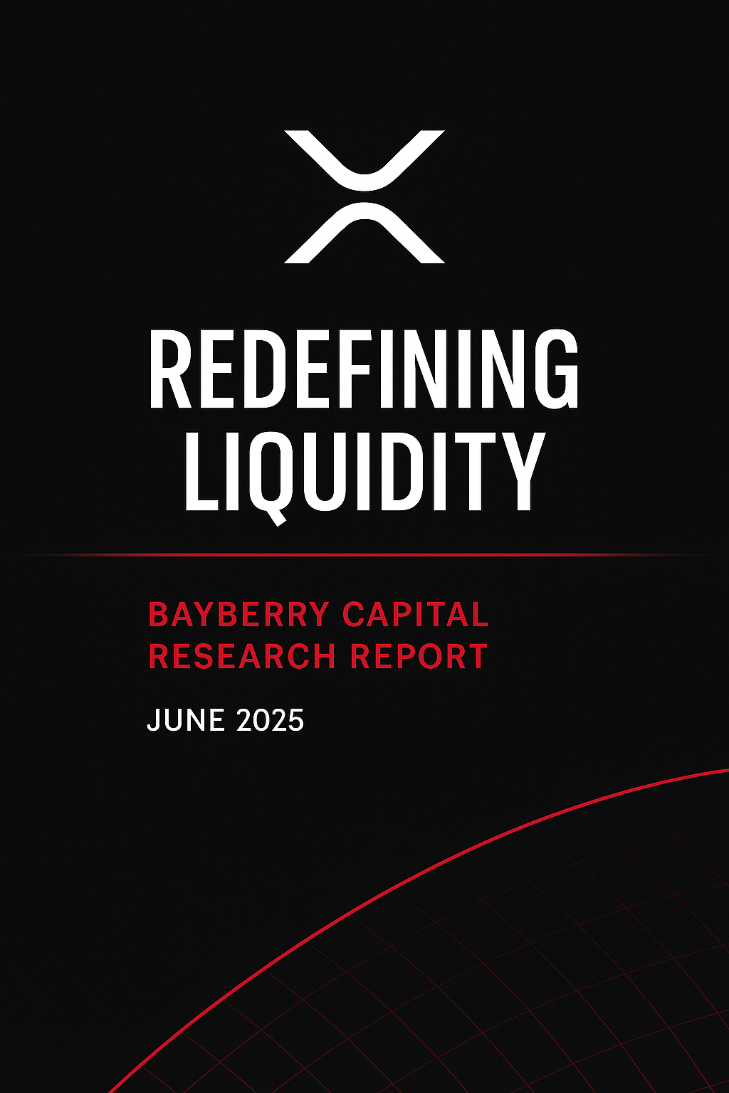 XRP: Redefining Liquidity