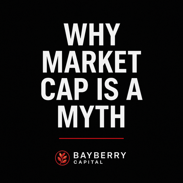 Why Market Cap Is a Myth: Understanding Real Valuation in Digital Assets